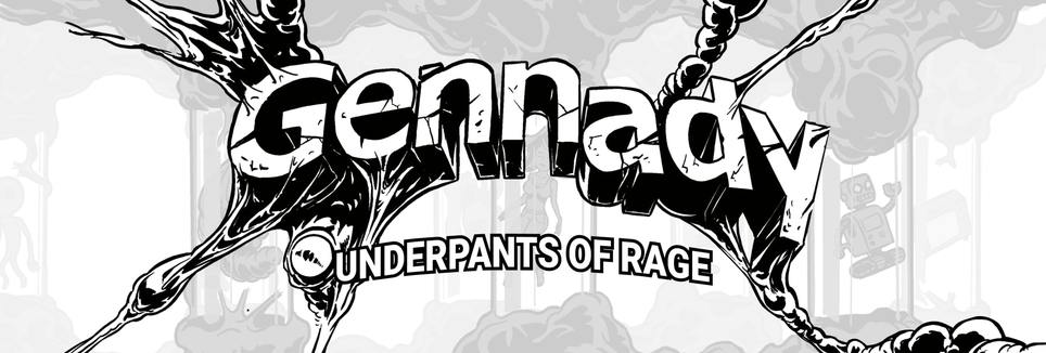 Gennady: Underpants of Rage